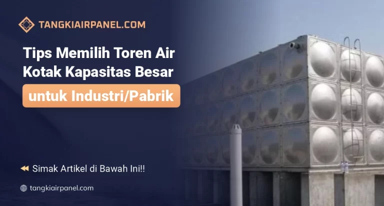 Toren Air Kotak Kapasitas Besar