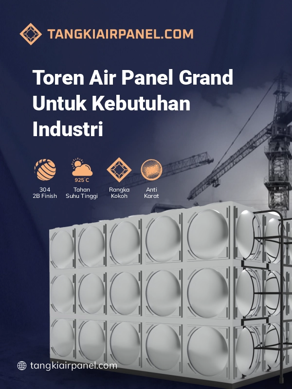 Toren Air Panel Grand Untuk Kebutuhan Industri