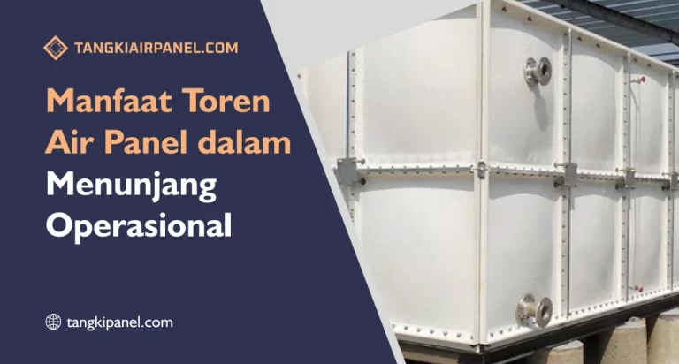 Manfaat Toren Air Panel