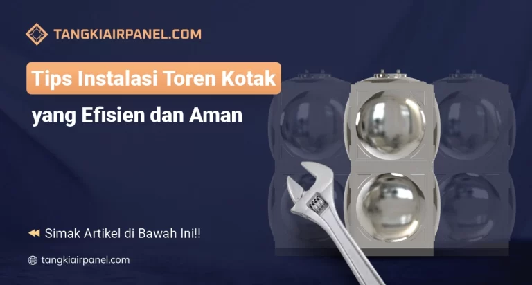 Tips Instalasi Toren Kotak