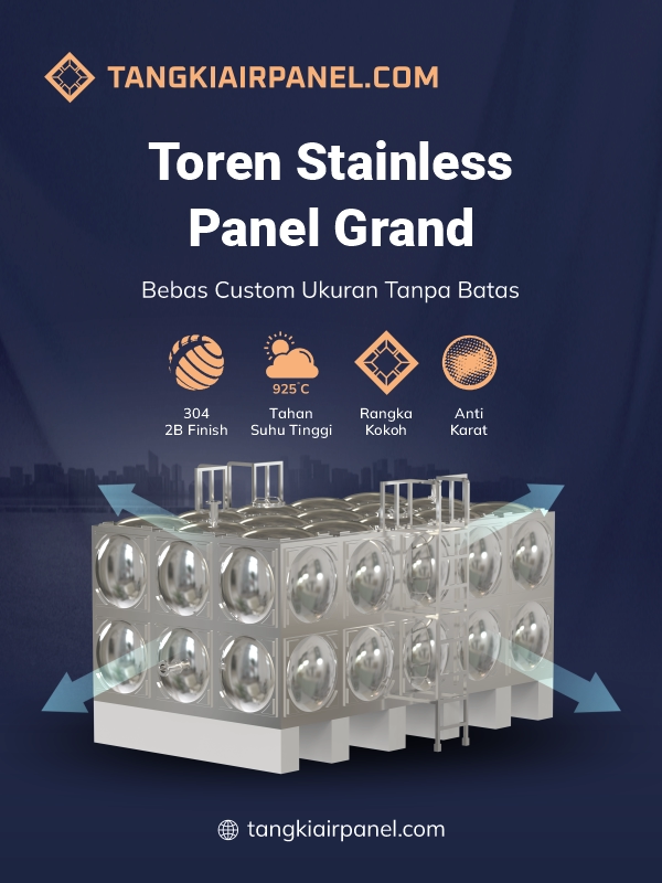 Rekomendasi Toren Panel Stainless Grand Berkualitas dan Bisa Custom