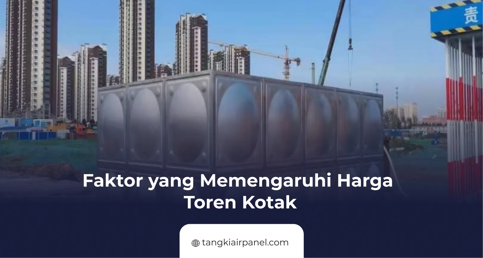 Faktor yang Memengaruhi Harga Toren Panel