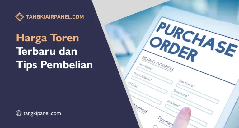 Harga Toren Fiber Terbaru dan Tips Pembelian