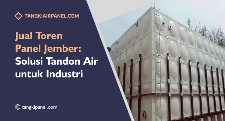 Jual Toren Panel Jember