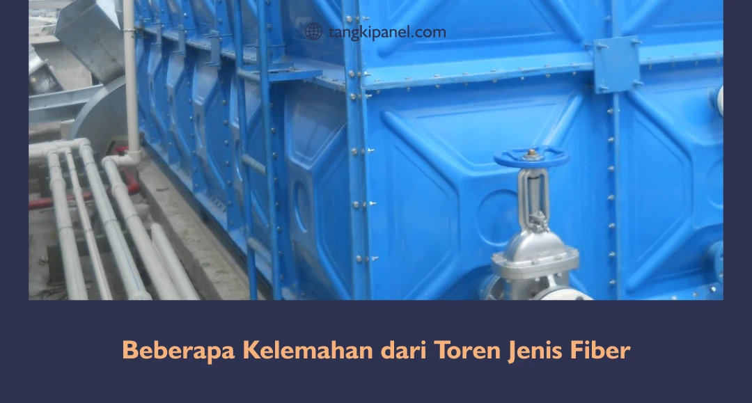 Beberapa Kelemahan dari Toren Jenis Fiber