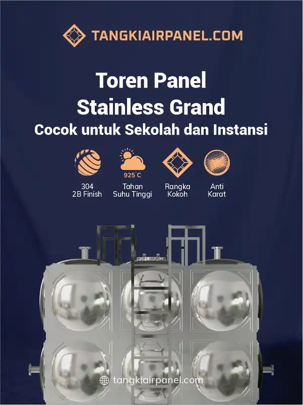 Toren Air Panel Stainless Grand, Cocok untuk Sekolah dan Instansi