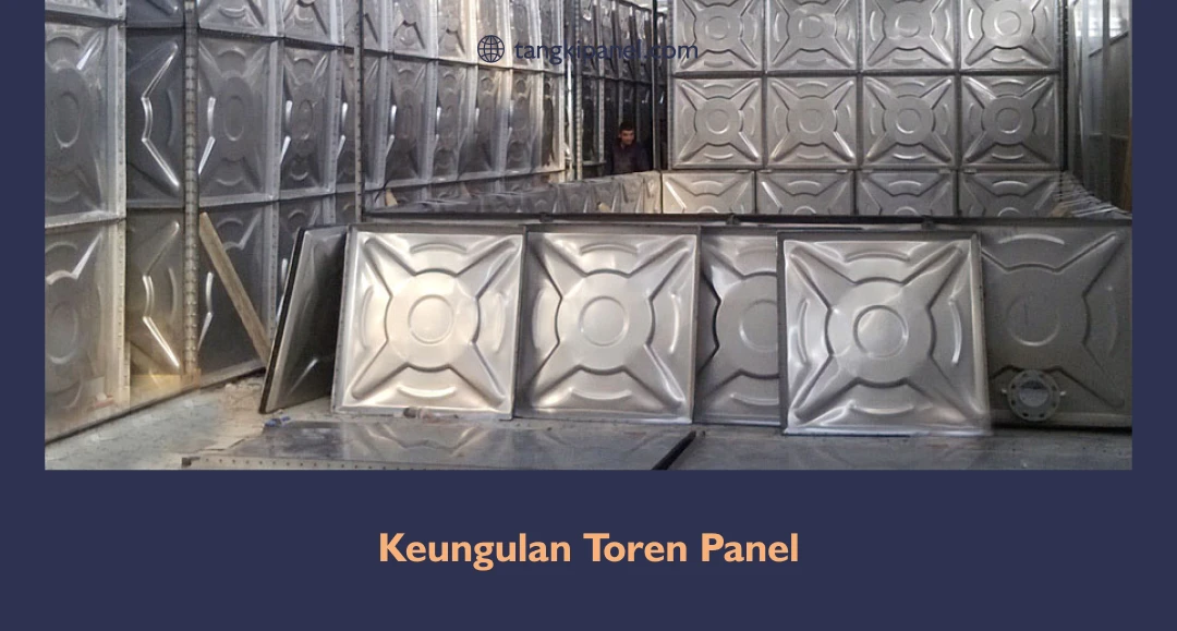 Keunggulan Toren Panel Modular