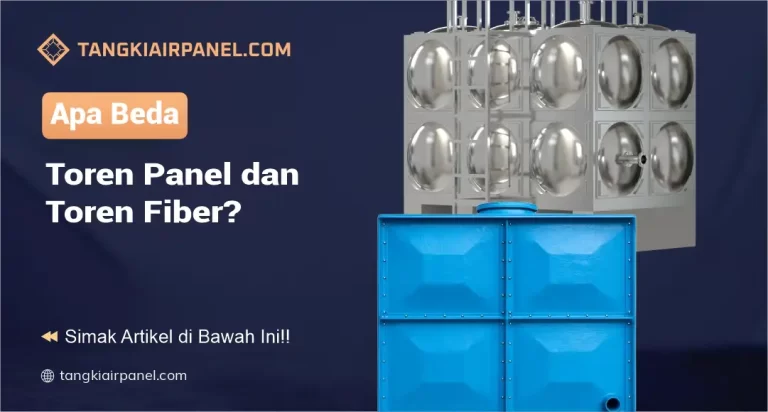 Apa Beda Toren Panel dan Toren Fiber?