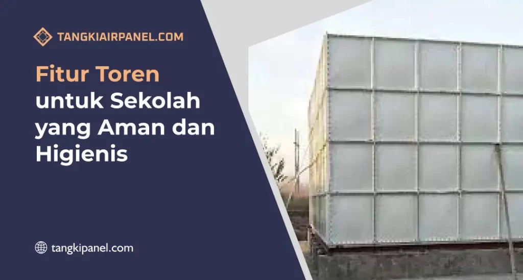 Fitur Toren Untuk Sekolah