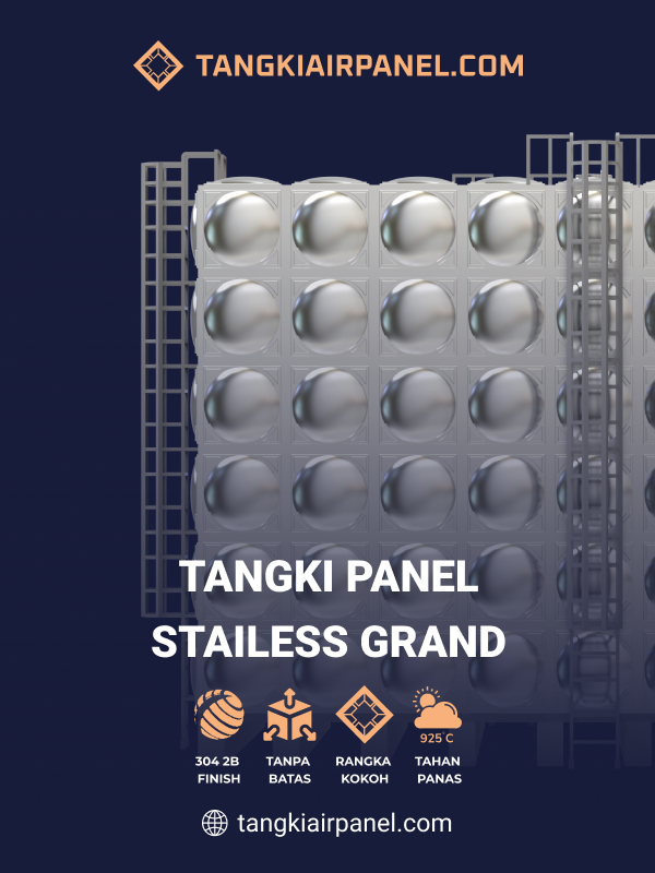 Tangki Panel Stainless Grand, Solusi Modern untuk Penyimpanan Aman