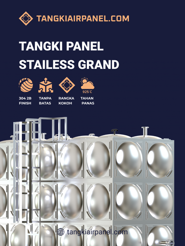 Tandon Panel Stainless Grand: Alternatif Modern untuk Kebutuhan Industri