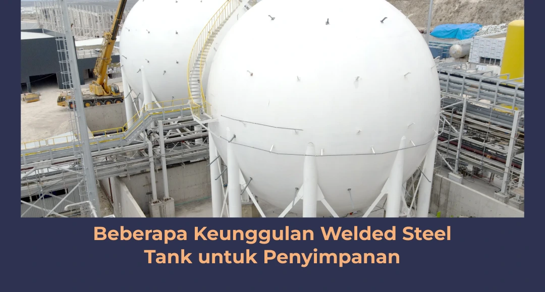 Bagaimana Instalasi Spherical Tank yang Sesuai dengan Prosedur?