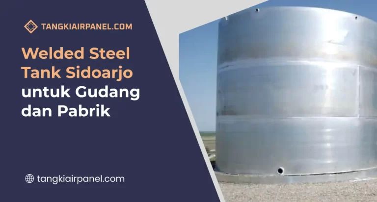 Welded Steel Tank Sidoarjo