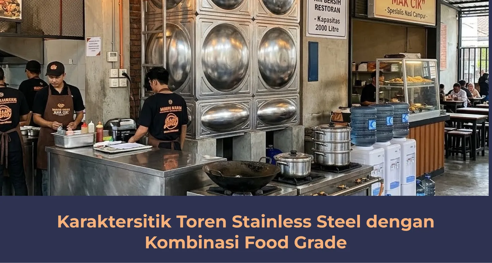 Karaktersitik Toren Stainless Steel dengan Kombinasi Food Grade