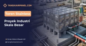 Toren Stainless Proyek Industri Skala Besar