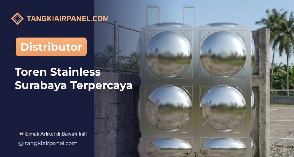 Distributor Toren Stainless Surabaya Terpercaya