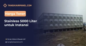 Harga Toren Stainless 5000 Liter untuk Instansi