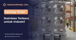 Katalog Toren Stainless Terbaru untuk Industri