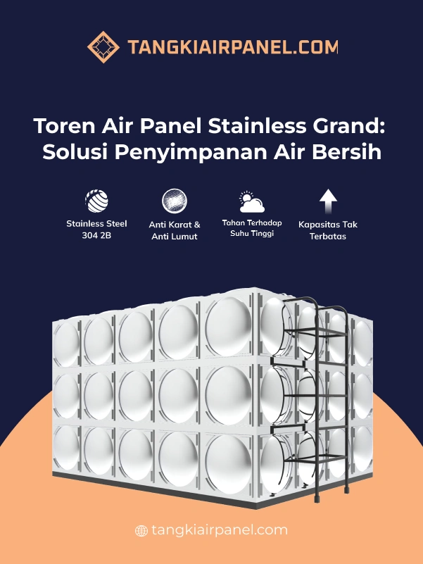 Toren Air Panel Stainless Grand_ Solusi Penyimpanan Air Bersih