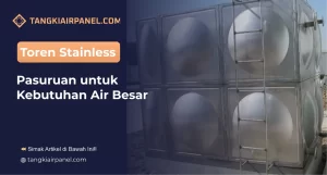 Toren Stainless Pasuruan untuk Kebutuhan Air Besar